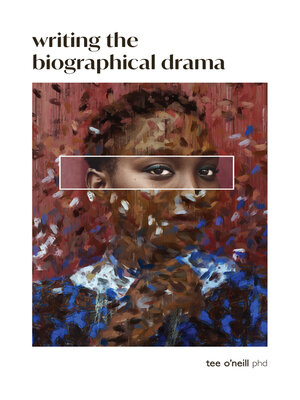 cover image of Writing the Biographical Drama